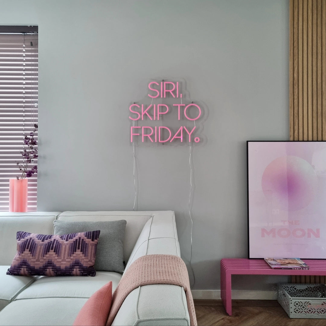 Siri Skip to Friday Neon Lamp