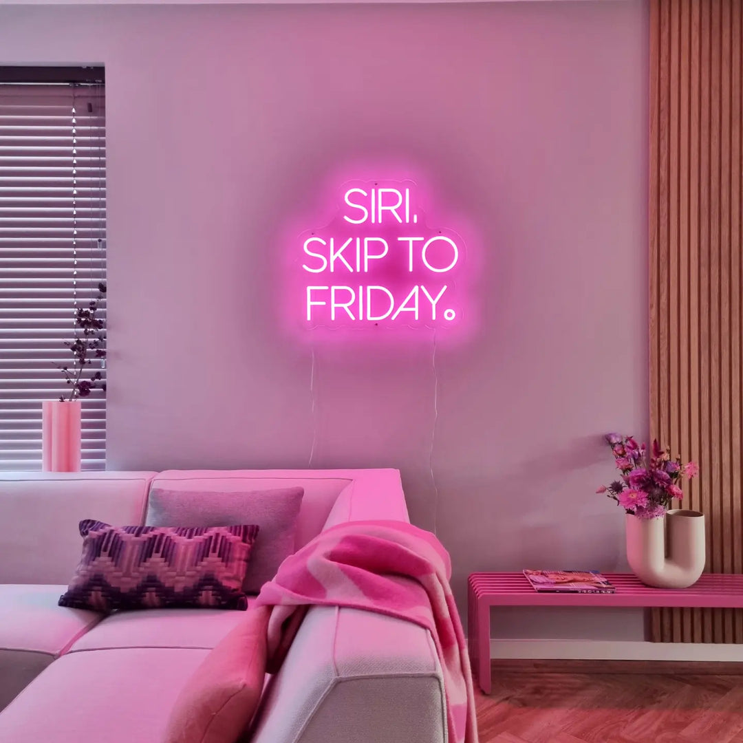 Siri Skip to Friday Neon Lamp